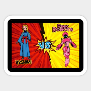 Yoshimi Battles The Pink Robots Sticker